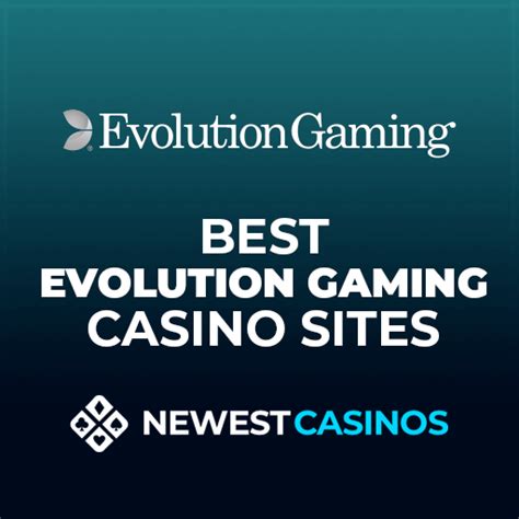 Evolution gaming casino list Live casino is our passion, and we strive to create the best experience